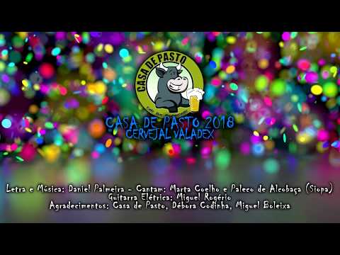 Casa de Pasto 2018 - Cervejal Valadex