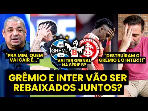 “GRÊMIO E INTER VÃO SER REBAIXADOS JUNTOS??? Cara, VAI SER UMA TRAGÉDIA se…” | GRENAL NA SÉRIE B?