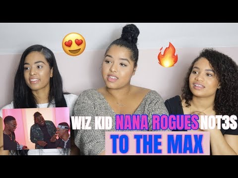 Nana Rogues - To The Max ft. WizKid, Not3s (Official Video) REACTION/REVIEW
