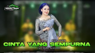 Download lagu CINTA YANG SEMPURNA - NITA ANJANI - SWARA NADA MUSIC mp3 Download lagu CINTA YANG SEMPURNA - NITA ANJANI - SWARA NADA MUSIC mp3