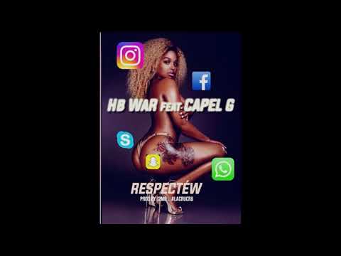 hb war X capel G   RESPEKTEW prod by J2MO  LA CRUCRU......janv 2019