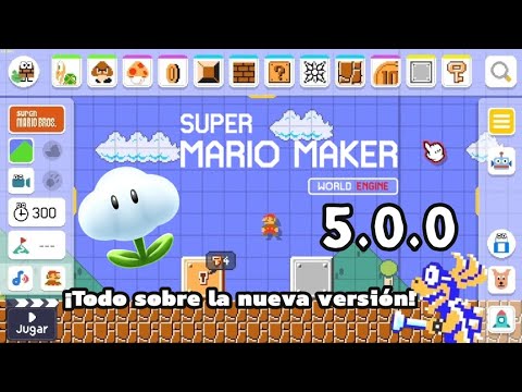 TODO sobre LA NUEVA VERSIÓN de SUPER MARIO MAKER WORLD ENGINE 💥
