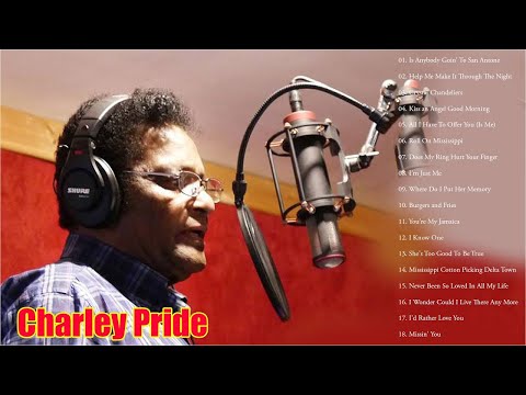 Charley Pride Greatest Hits 2021 - Best Songs Collection Of All Time