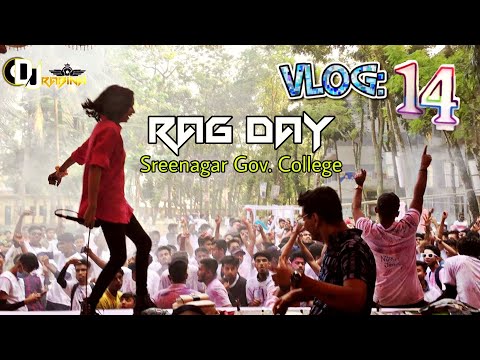 Vlog 14 | Sreenagar Gov College Rag Day | DJ Rabina | DJ Zahid | DJ Ontor | Whistle Crew House