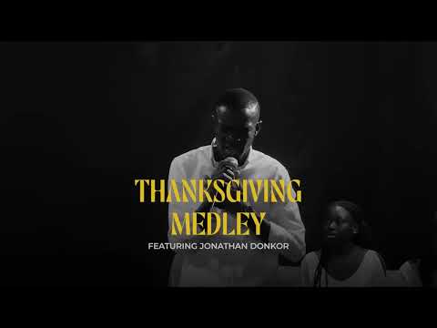 Why Not Worship - Thanksgiving Medley