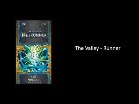 Netrunner Data Pack Review  The Valley - Runner