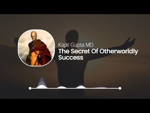 The Secret Of Otherworldly Success - Kapil Gupta Solo Podcast