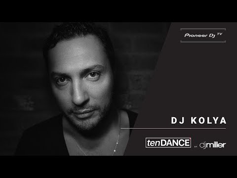 tenDANCE show w/ DJ KOLYA @ Pioneer DJ TV | Moscow