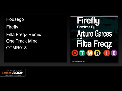 Housego - Firefly (Filta Freqz Remix)