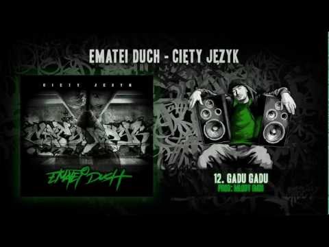 EMATEI DUCH - 12-Gadu Gadu