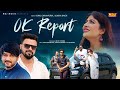 Mohit Sharma - Ok Report (Official Video) | Sonika Singh | Sonu Garanpuria | Haryanvi Song 2023