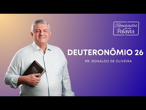 REVIVED - DEUTERONOMY 26