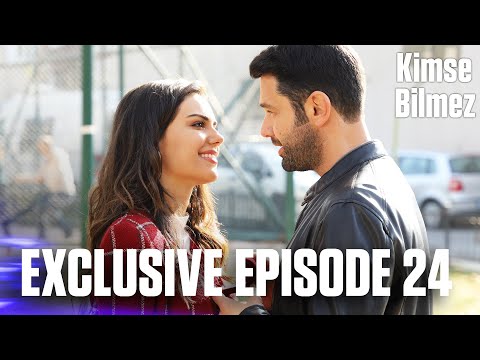 Kimse Bilmez | Nobody Knows - Exclusive Episode 24 (Love and Secrets)
