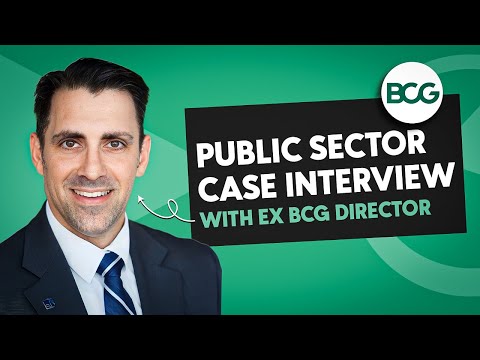 BCG Case Interview Example (Public Sector)