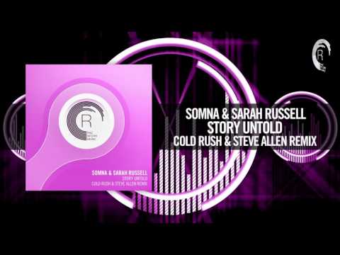 Somna & Sarah Russell - Story Untold (Cold Rush & Steve Allen Remix) RNM + LYRICS