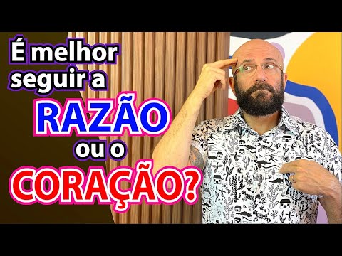 SEGUIR A CABEÇA OU O CORAÇÃO? | Marcos Lacerda, psicólogo