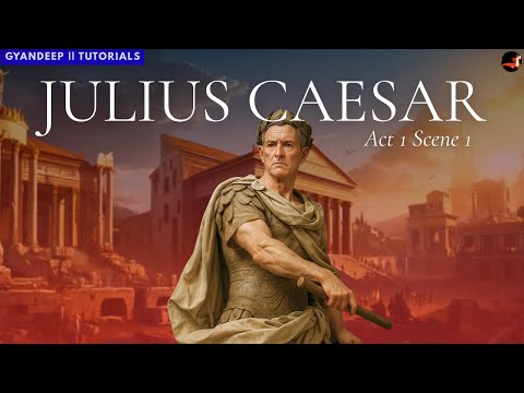 Julius Caesar || Act 1 : Scene 1 || Cinematic Visualization