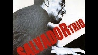 Dom Salvador Trio - Dom Salvador Trio (1965) [Full Album]