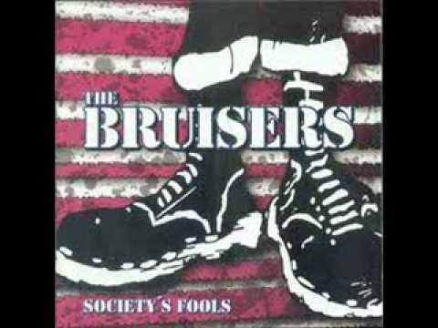 The Bruisers - Society´s Fools (Full Album)