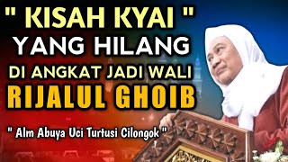 Download lagu ABUYA UCI TURTUSI - WALI RIJALUL GHOIB mp3