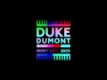 Duke Dumont - Won't Look Back [LYRICS + FREE ...