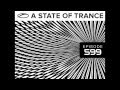 A State Of Trance (ASOT) Episode 599 - (FULL ...