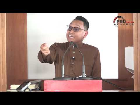 15-02-2019 Ustaz Abu Hafiz : Khutbah Jumaat |