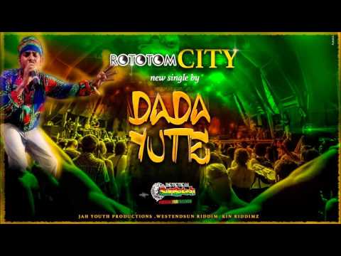Dada Yute - Rototom City