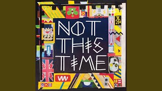 Not This Time (Andhim Remix)