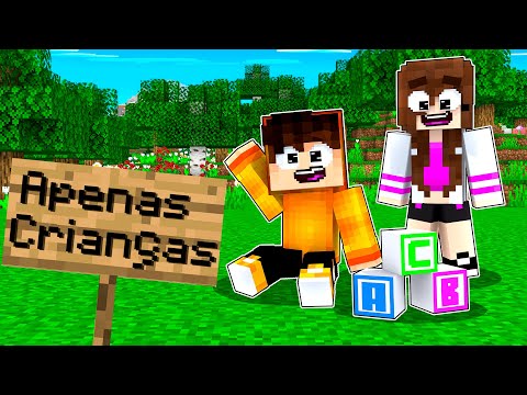 MINECRAFT, MAS TODOS SÃO BEBES!