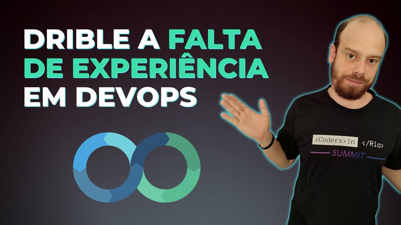 Como conquistar sua primeira oportunidade em DevOps, mesmo sem experiência