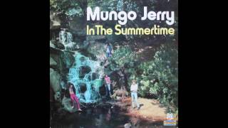 Mungo Jerry - In the Summertime - 1970 - HQ - HD - Audio