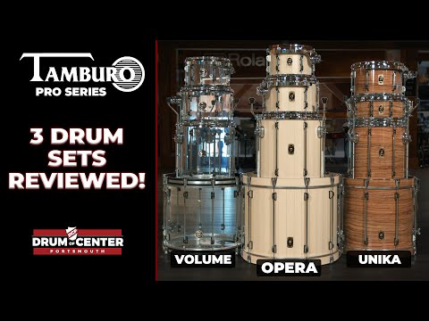 Tamburo Pro Series Drum Sets Review - Opera, Unika and Volume!