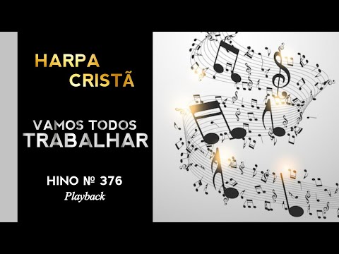 Hino 376 da Harpa Cristã (playback)