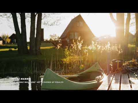 [1hour] When Marnie Was There OST - Marnie (Piano Cover)