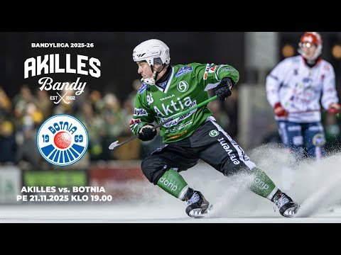 Bandyliigaa: Akilles - Botnia PE 21.11.2025 klo 19