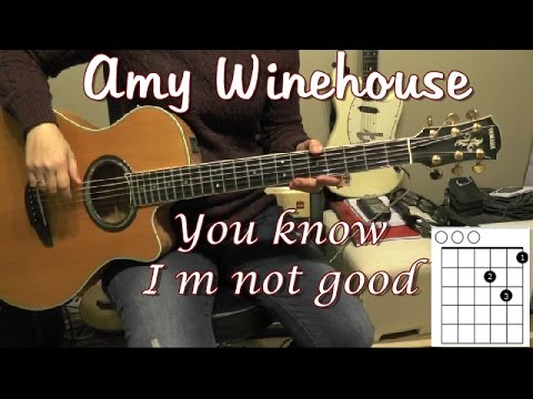 Amy Winehouse You know i'm not good ★Tuto Guitare Facile ★