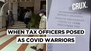 Posing As COVID Warriors, Income Tax Officers In Bhopal Raid 22 Premises | DOWNLOAD THIS VIDEO IN MP3, M4A, WEBM, MP4, 3GP ETC