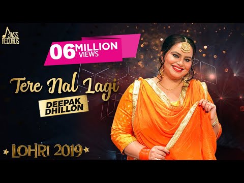 Tere Nal Lagi | (Lohari) | Deepak Dhillon  |  Songs 2019 | Jass Records