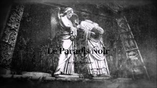 Dark Sanctuary | Le Paradis Noir