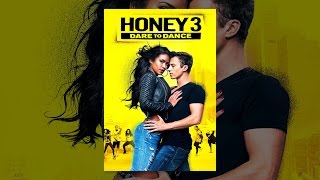 Honey 3: Dare to Dance