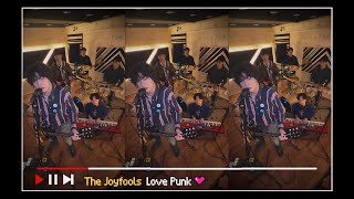 [Official] The Joyfools - Love Punk (Rehersal Clip & Lyrics)