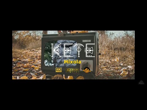 KETE   MIXOLA Official Video 4K Latest  June 2022 Uganda360p