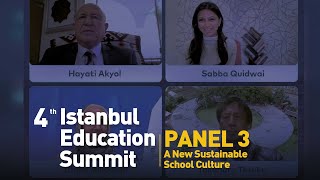 4th Istanbul Education Summit | A New Sustainable School Culture