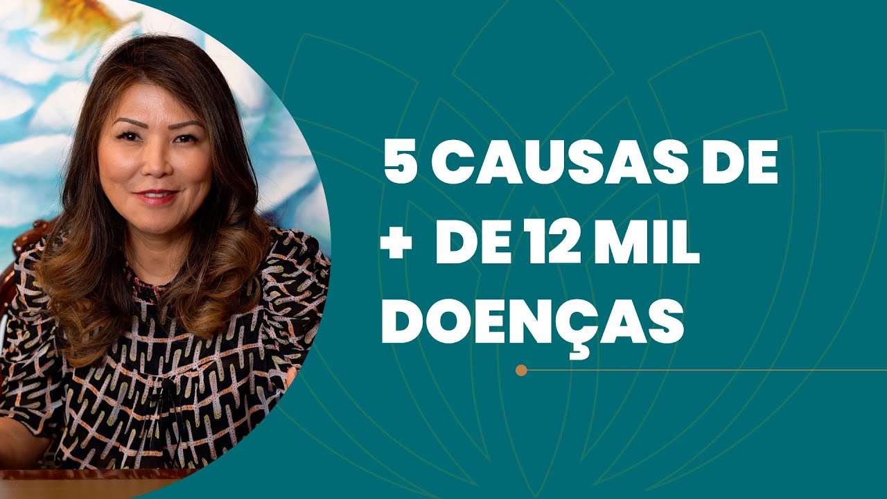 5 CAUSAS DE + DE 12 MIL DOENÇAS
