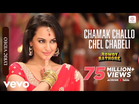 Chamak Challo Chel Chabeli - Rowdy Rathore |Akshay |Sonakshi |Kumar Sanu |Shreya G. |Lyric