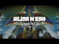 Bliss n Eso ~ Golden Years (Running On Air) 