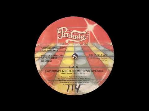 Lax - Saturday Night Something Special