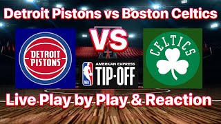 Detroit Pistons vs Boston Celtics live play by play and reaction