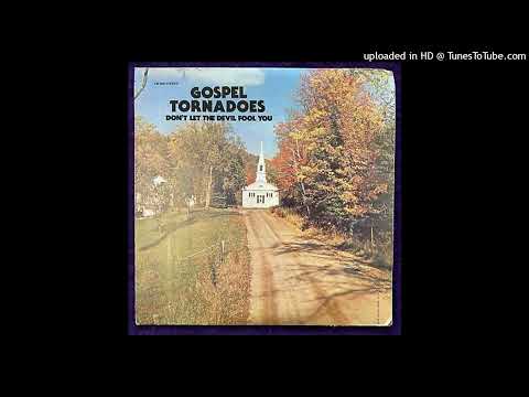 Rare Gospel soul LP Gospel Tornadoes - Dont Let The Devil Fool You